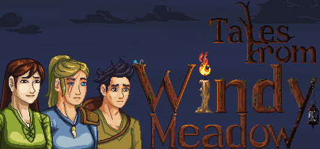 Tales From Windy Meadow - Legacy Edition