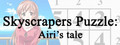Skyscrapers Puzzle: Airi's tale