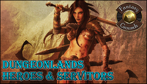 Fantasy Grounds - Dungeonlands: Heroes And Servitors (Savage Worlds) Steam capsule image