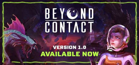 Beyond Contact 超越接触|官方中文|V1.0.2-未知星域-次元漂泊者 - 白嫖游戏网_白嫖游戏网