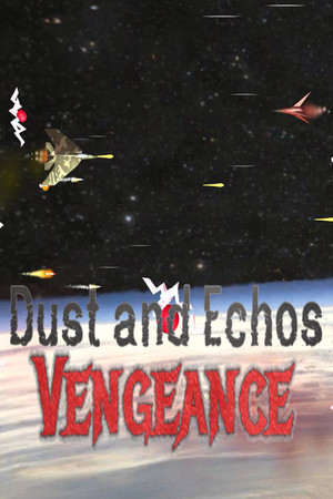 Dust and Echos: Vengeance cover art