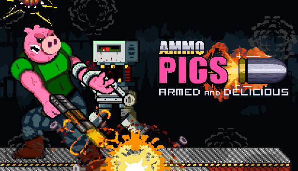 Ammo Pigs: Armed and Delicious Steam capsule image