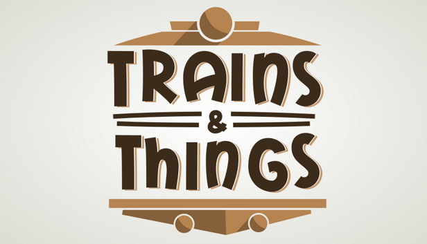 Trains & Things Steam capsule image