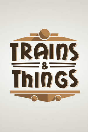 Trains & Things cover art