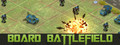 Board Battlefield