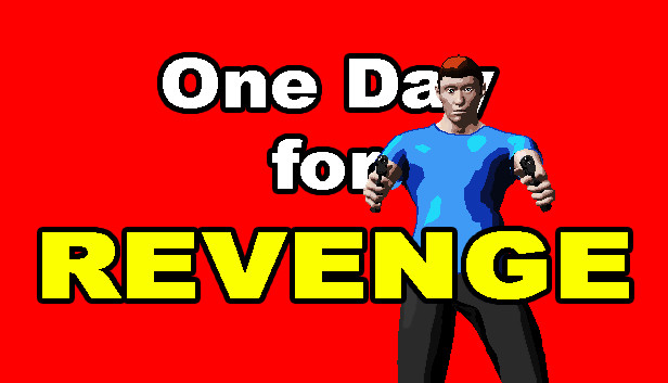 One Day for Revenge Steam capsule image