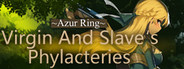 ~Azur Ring~virgin and slave's phylacteries