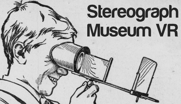 Stereograph Museum VR Steam capsule image