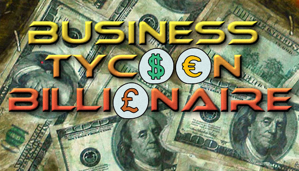 Business Tycoon Billionaire Steam capsule image