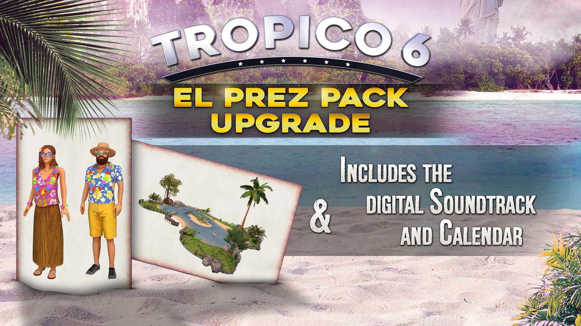 Tropico 6 - El Prez Edition Upgrade on Steam