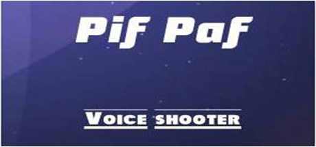 Voice Shooter "Pif Paf" header