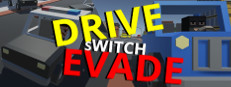Drive Switch Evade on Steam