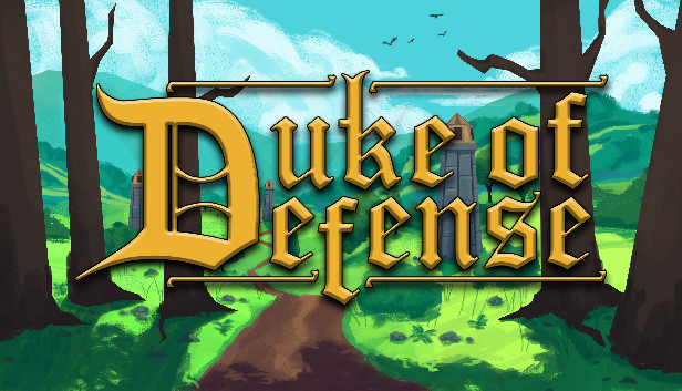 Duke of Defense Steam capsule image