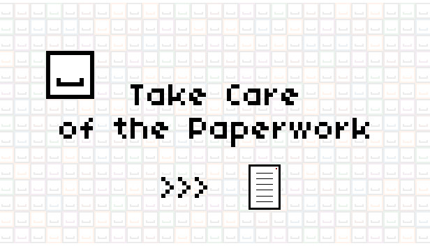 Take Care of the Paperwork Steam capsule image