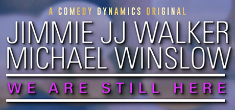 Jimmie JJ Walker & Michael Winslow: We Are Still Here header image