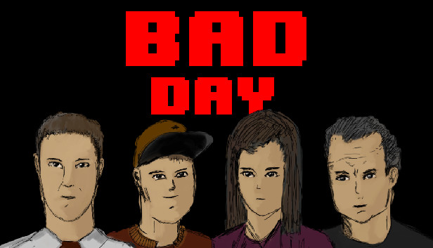 BAD DAY Steam capsule image