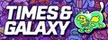 Times and Galaxy