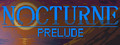 Nocturne: Prelude