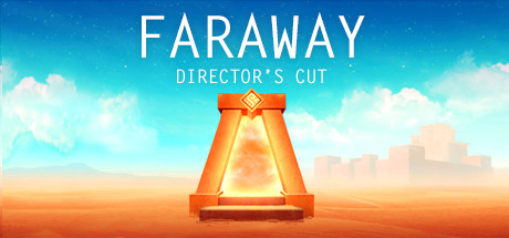 遥远：导演剪辑版/Faraway: Directors Cut