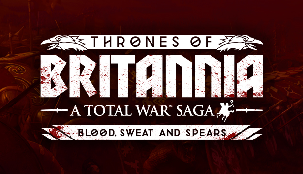 A Total War Saga: THRONES OF BRITANNIA - Blood, Sweat and Spears Steam capsule image