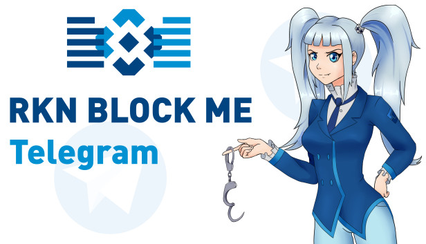 RKN Block Me: Telegram Steam capsule image