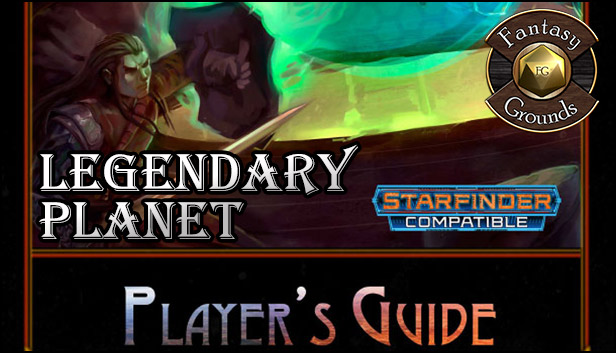 Fantasy Grounds - Legendary Planet Players Guide (SFRPG) Steam capsule image