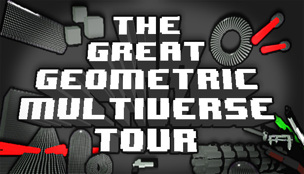 THE GREAT GEOMETRIC MULTIVERSE TOUR Steam capsule image