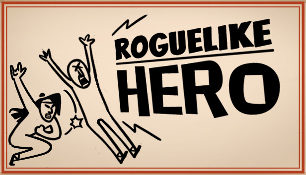 不当英雄ROGUELIKE HERO Steam capsule image