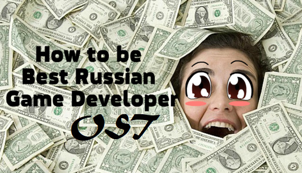 How to be Best Russian Game Developer - OST Steam capsule image