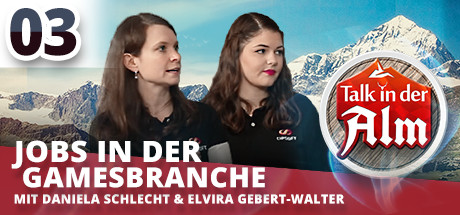 Talk in der Alm: #03.5 Jobs in der Games-Branche header image