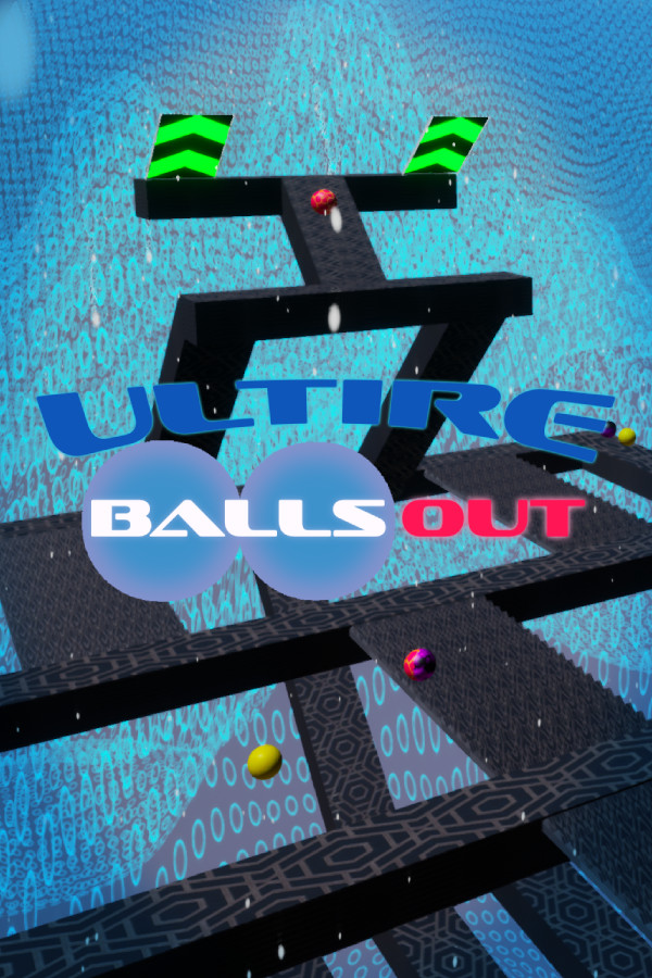 ULTIRE: Balls Out
