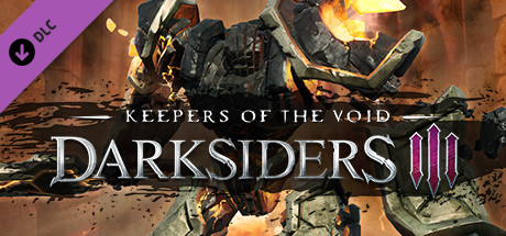 Darksiders III - Keepers of the Void в Steam