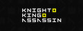 Knight King Assassin