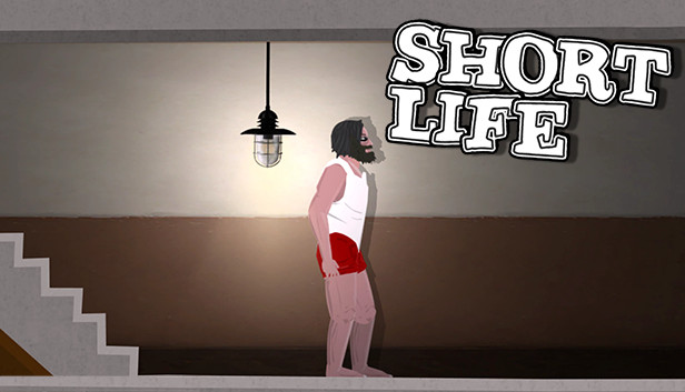 Short Life Trên Steam