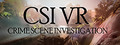 CSI VR: Crime Scene Investigation
