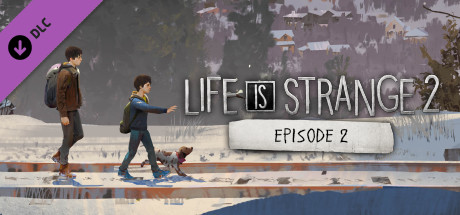 Steam Life Is Strange 2 Episode 2