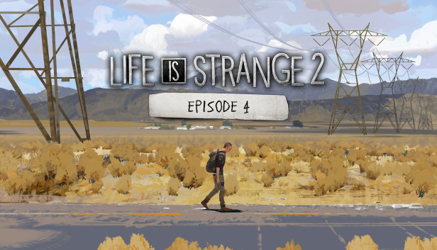 Life is Strange 2 - Episode 4 Steam capsule image