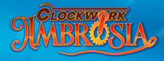 Clockwork Ambrosia