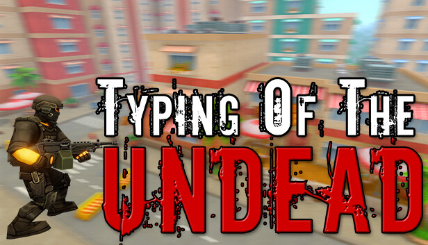 Typing of the Undead