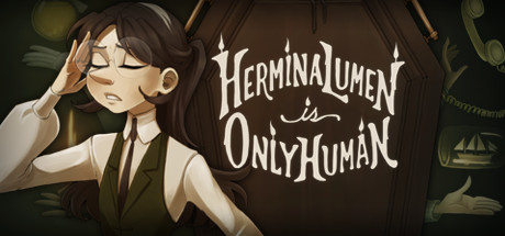 Hermina Lumen is Only Human Cover Image