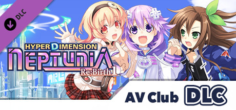 Hyperdimension Neptunia Re;Birth1 AV Club DLC header image