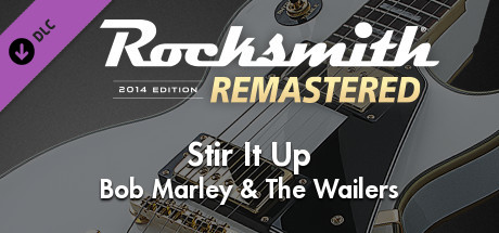 Rocksmith® 2014 Edition – Remastered – Bob Marley & The Wailers - “Stir It Up”