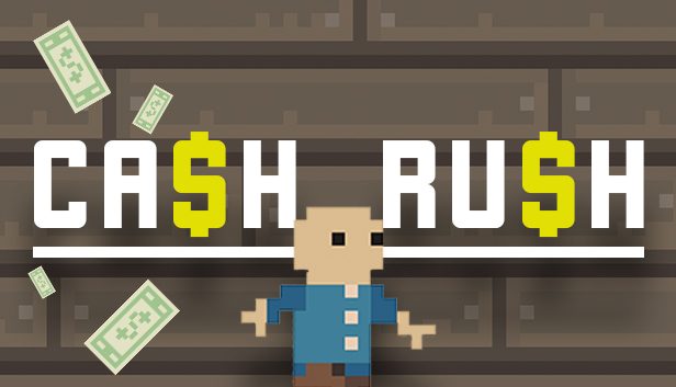 Cash Rush Steam capsule image
