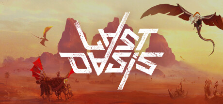 Last Oasis on Steam