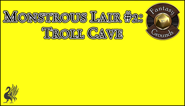 Fantasy Grounds - Monstrous Lair #2: Troll Cave (Any Ruleset) Steam capsule image
