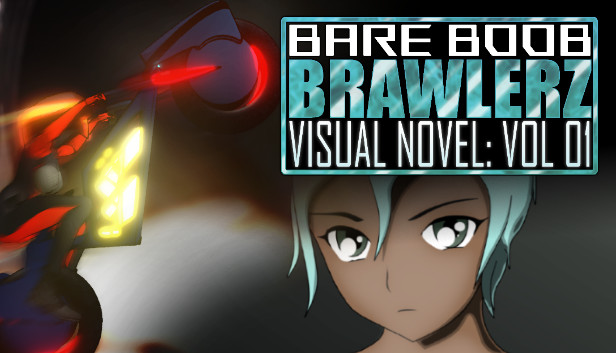 Bare Boob Brawlerz Visual Novel: Vol 01