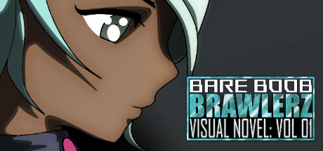 Bare Boob Brawlerz Visual Novel: Vol 01