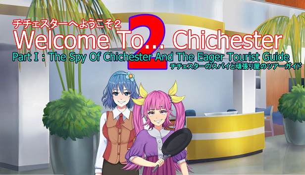 Welcome To... Chichester 2 : The Spy Of Chichester And The Eager Tourist Guide
