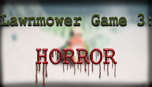 Lawnmower Game 3: Horror Steam capsule image