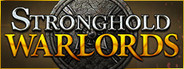 Stronghold: Warlords